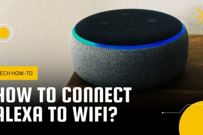 How to Connect Alexa to WiFi
